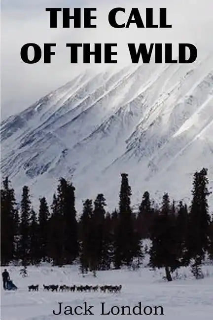 The Call of the Wild - Paperback