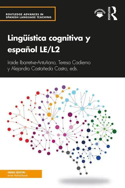 Lingüística Cognitiva Y Español Le/L2 - Paperback