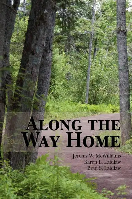 Along the Way Home - Paperback
