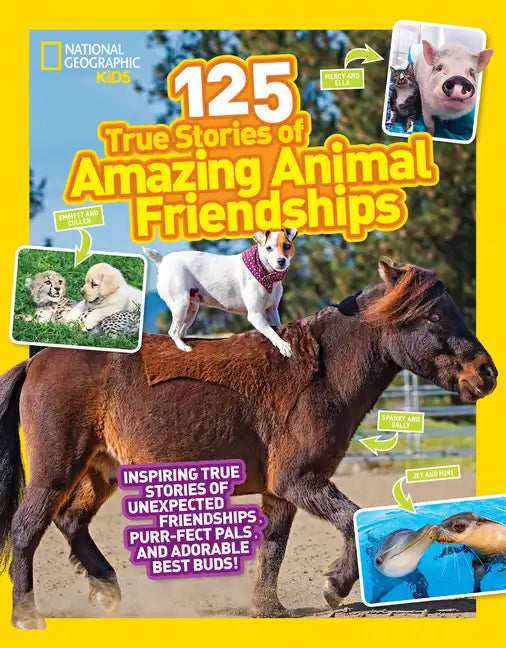 125 True Stories of Amazing Animal Friendships - Paperback