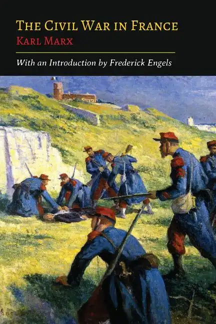 The Civil War in France - Paperback