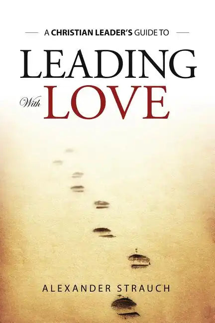 Leading with Love - Paperback
