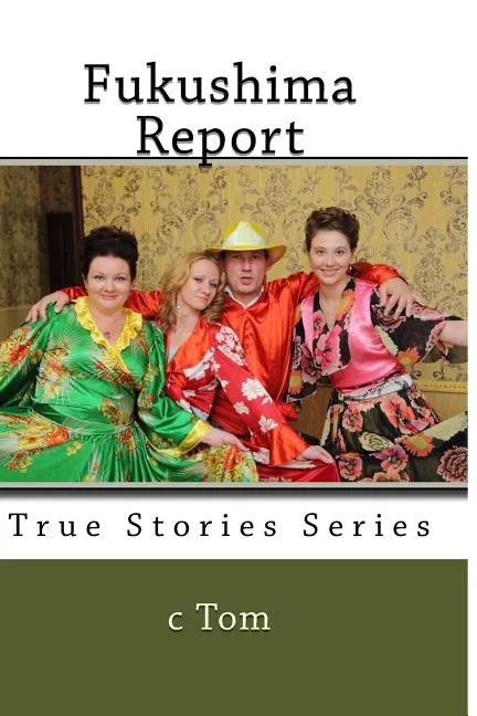 Fukushima Report - Paperback