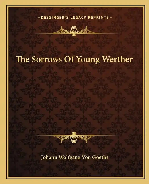 The Sorrows of Young Werther - Paperback