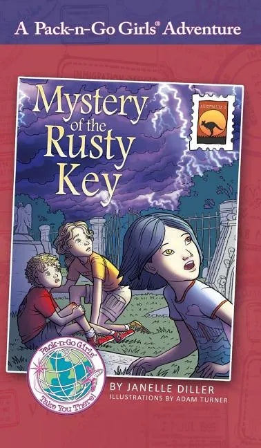 Mystery of the Rusty Key: Australia 2 - Hardcover