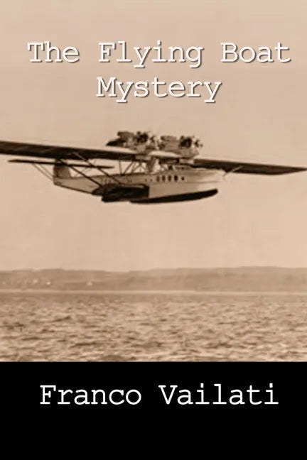 The Flying Boat Mystery - Paperback