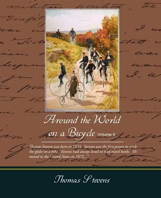 Around the World on a Bicycle Volume II - Paperback