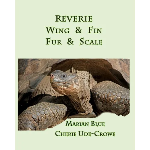 Reverie Wing & Fin Fur & Scale - Paperback