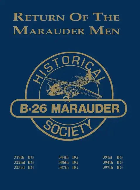 Return of the Marauder Men - Hardcover