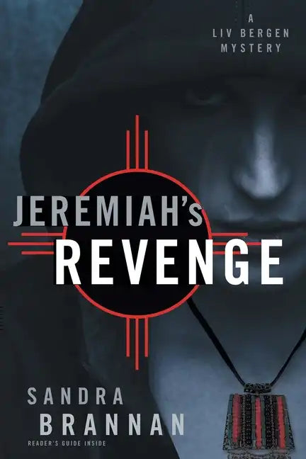 Jeremiah's Revenge: A Liv Bergen Mystery - Paperback