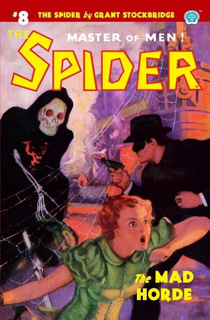The Spider #8: The Mad Horde - Paperback
