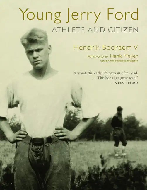 Young Jerry Ford: Athlete and Citizen - Paperback