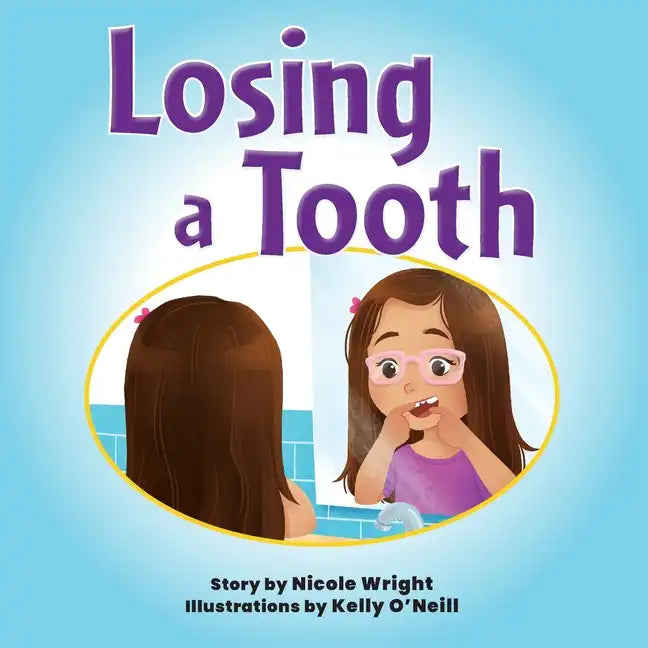 Losing a Tooth - Paperback