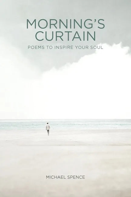 Morning's Curtain: Poems to Inspire Your Soul - Paperback