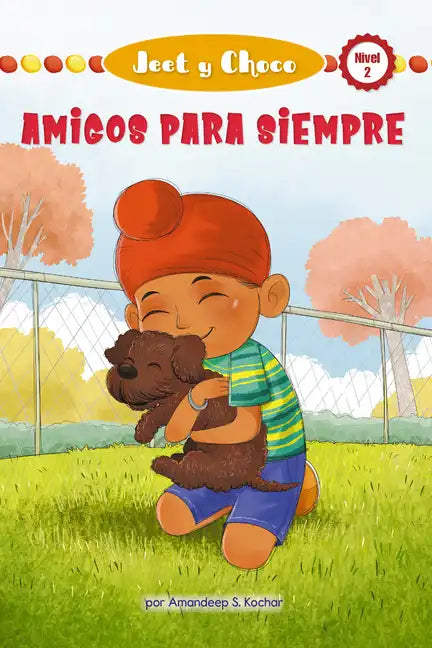 Jeet Y Choco: Amigos Para Siempre (Jeet and Fudge: Forever Friends) - Library Binding