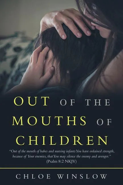 Out of the Mouths of Children - Paperback