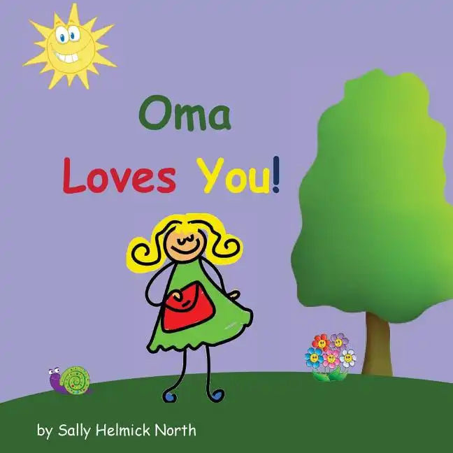 Oma Loves You! - Paperback