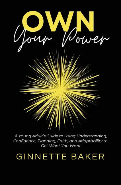 Own Your Power - Paperback