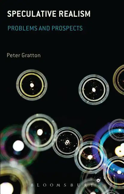 Speculative Realism: Problems and Prospects - Paperback