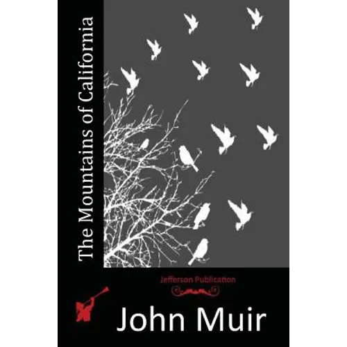 The Mountains of California - Paperback