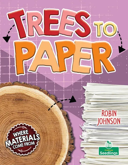Trees to Paper - Paperback