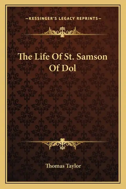 The Life of St. Samson of Dol - Paperback