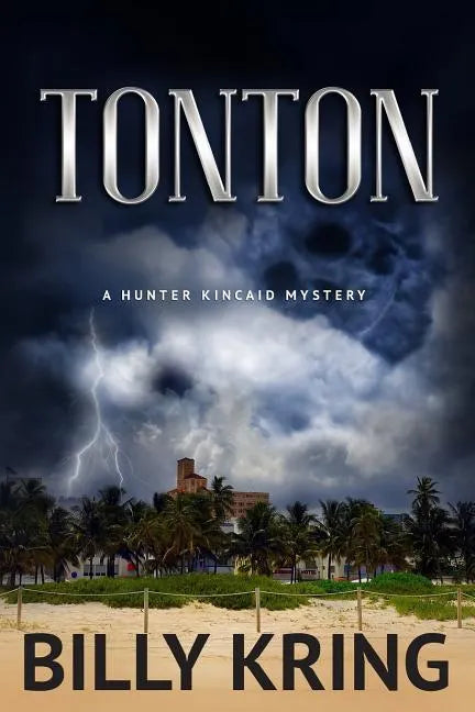 Tonton: A Hunter Kincaid Mystery - Paperback
