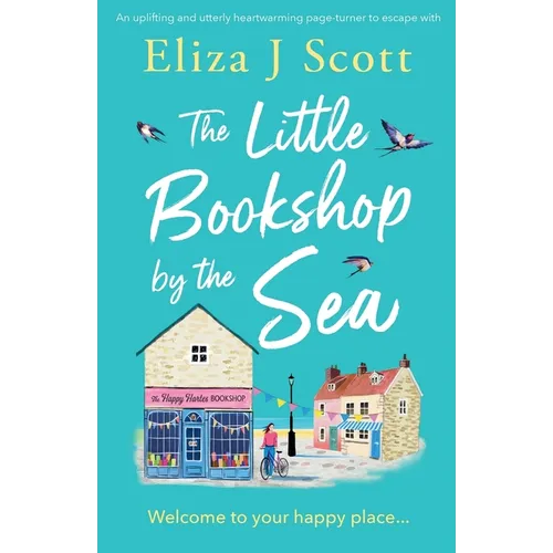 The Little Bookshop by the Sea: An uplifting and utterly heartwarming page-turner to escape with - Paperback
