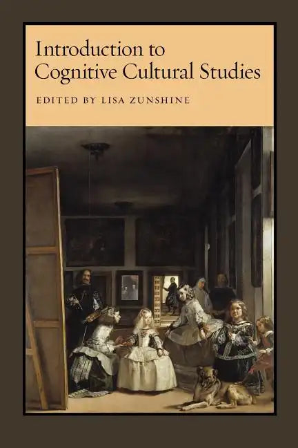 Introduction to Cognitive Cultural Studies - Paperback