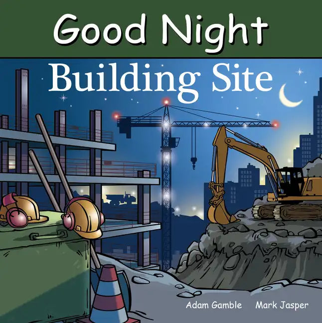 Good Night Building Site - Board Book