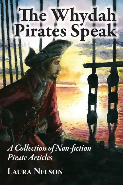 The Whydah Pirates Speak - Paperback
