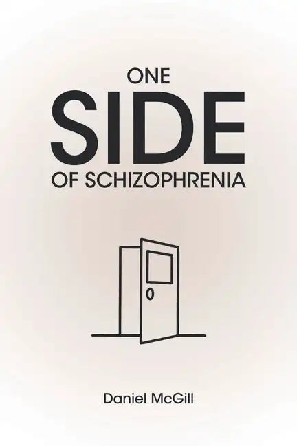 One Side of Schizophrenia - Paperback