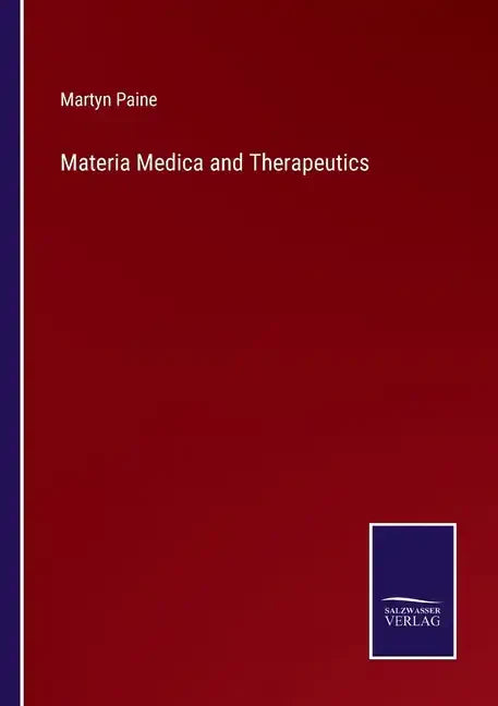 Materia Medica and Therapeutics - Paperback