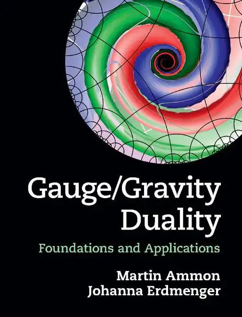 Gauge/Gravity Duality - Hardcover