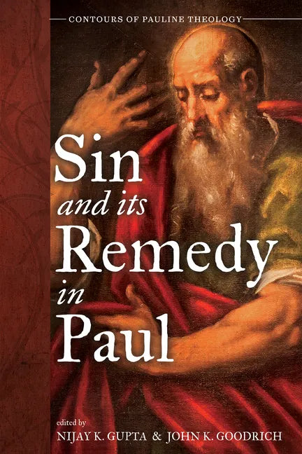 Sin and Its Remedy in Paul - Paperback