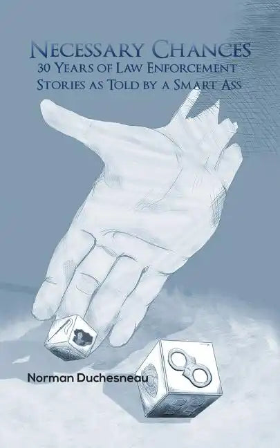 Necessary Chances - Paperback