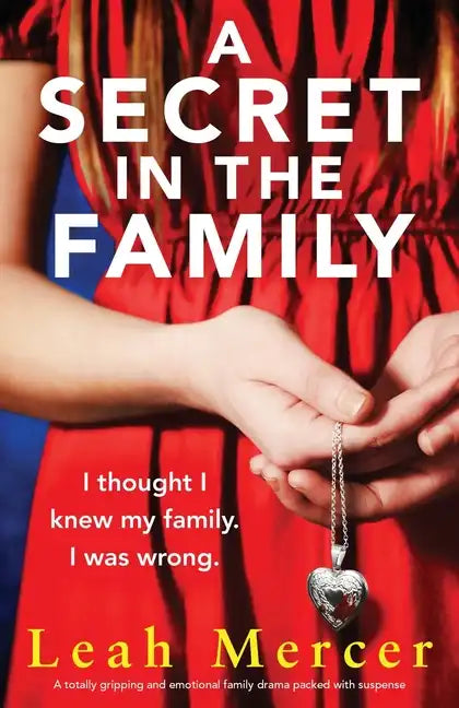 A Secret in the Family: A totally gripping and emotional family drama packed with suspense - Paperback