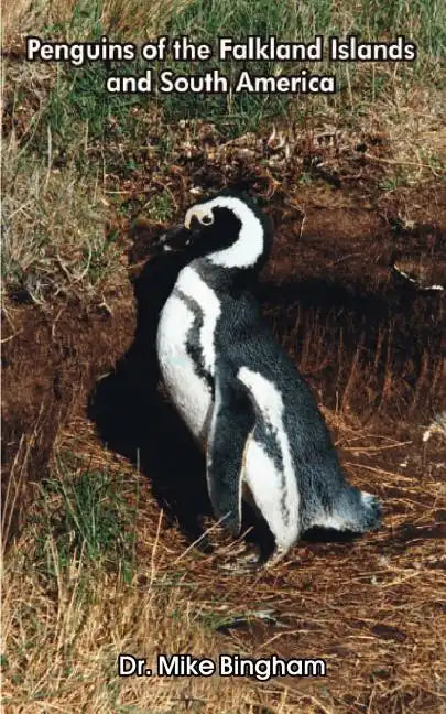 Penguins of the Falkland Islands and South America - Paperback