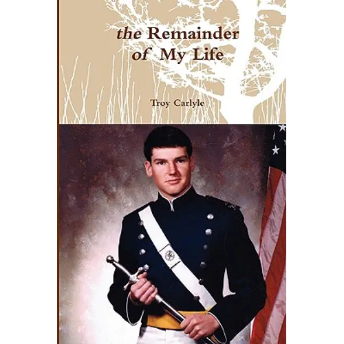 The Remainder of My Life - Hardcover