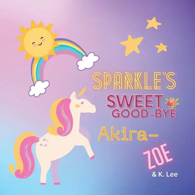 Sparkle's Sweet Good-bye - Paperback
