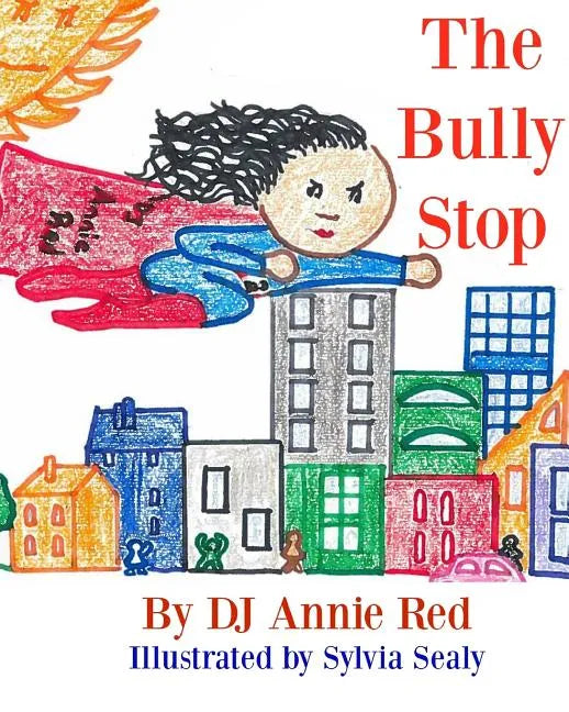 The Bully Stop - Paperback