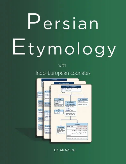 Persian Etymology: With Indo-European Cognates - Paperback