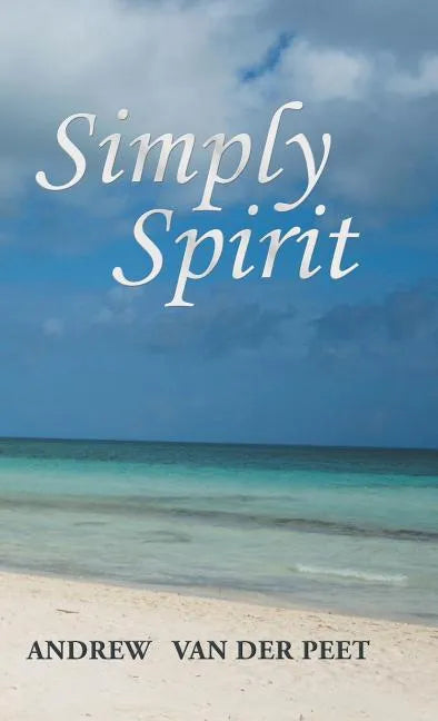 Simply Spirit - Hardcover