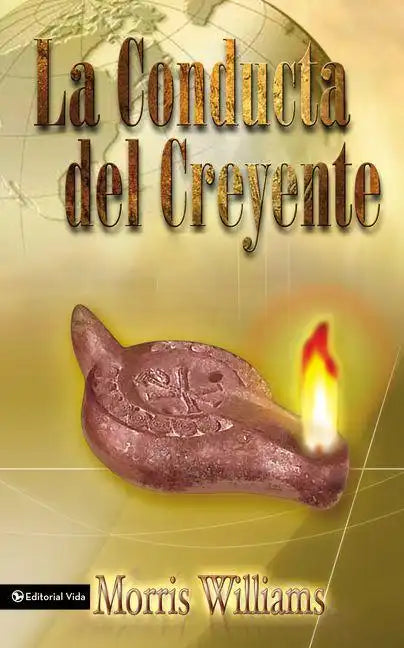 La Conducta del Creyente - Paperback