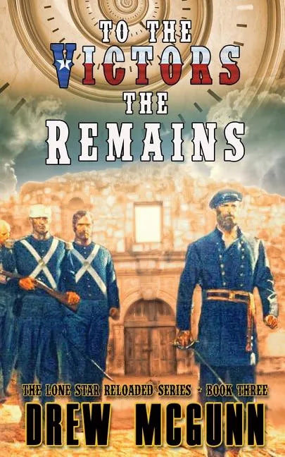 To the Victors the Remains - Paperback