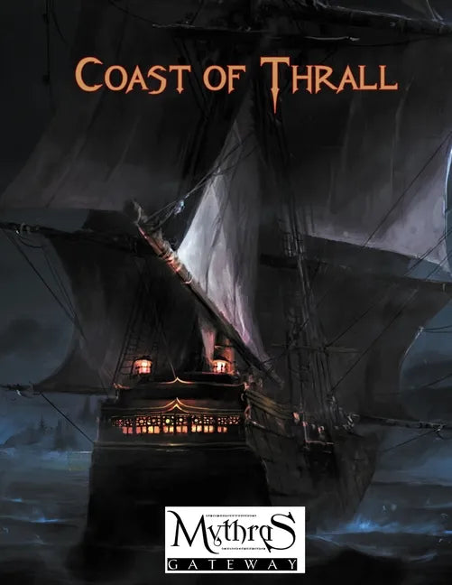 Coast of Thrall: For Mythras RPG - Paperback