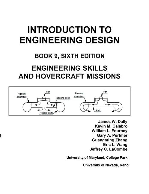 Introduction to Engineering Design: Book 9, 6th Edition: Engineering Skills and Hovercraft Missions - Paperback