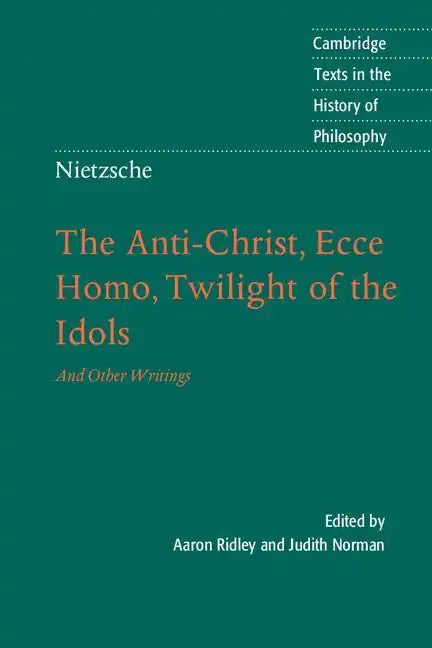 Nietzsche: Anti-Christ, Ecce Homo - Paperback