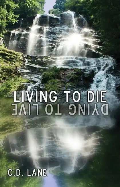 Living to Die/Dying to Live: 29 Years Surviving HIV - Paperback