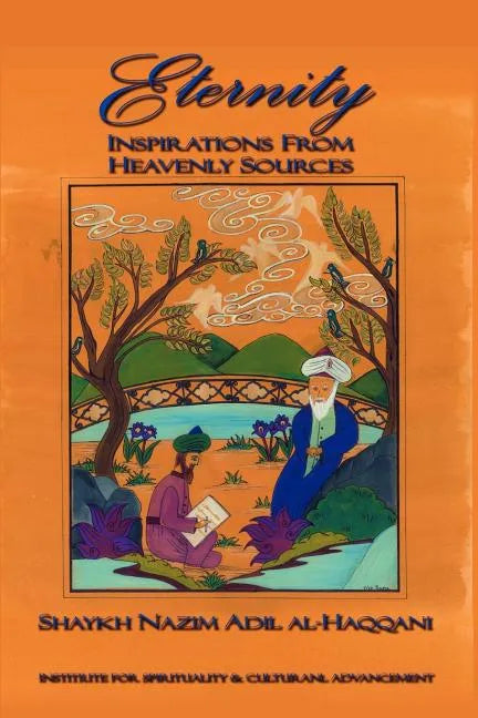 Eternity: Inspirations from Heavenly Sources - Paperback